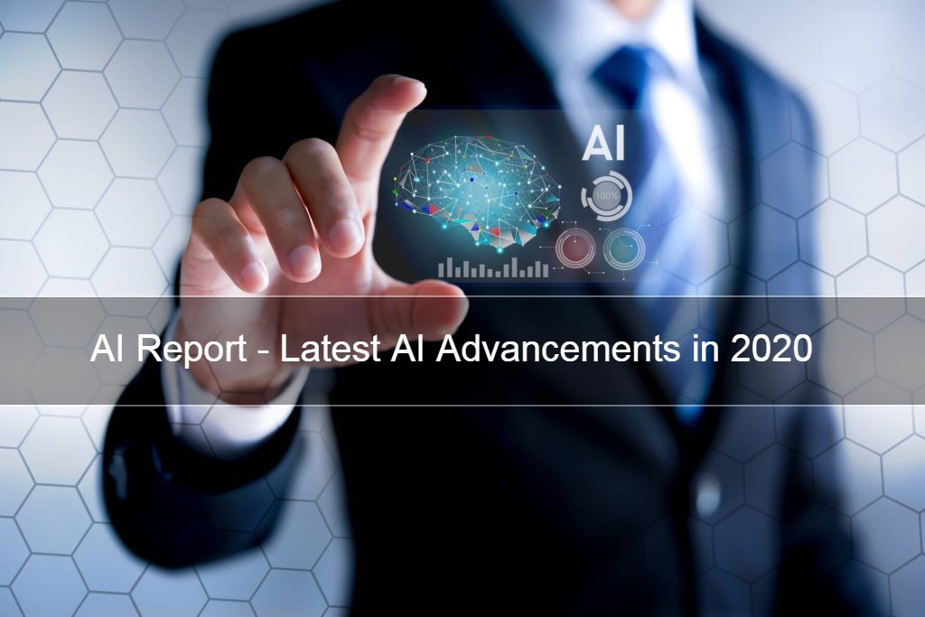 AI advancement report - 2020