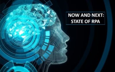 Now & Next : State of RPA