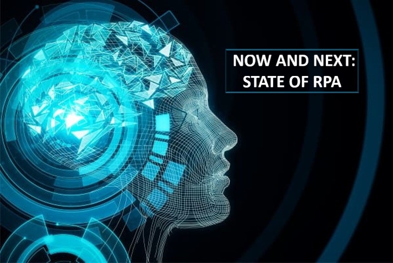 Now & Next : State of RPA